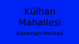 Külhan Mahallesi Thumbnail
