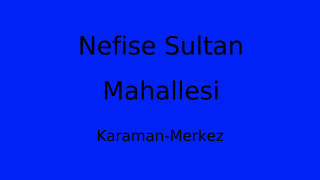 Nefise Sultan Mahallesi Thumbnail