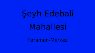 Şeyh Edebali Mahallesi Thumbnail