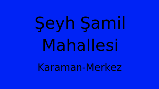 Şeyh Şamil Mahallesi Thumbnail
