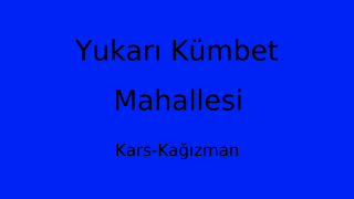 Yukarı Kümbet Mahallesi Thumbnail