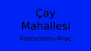 Çay Mahallesi Thumbnail