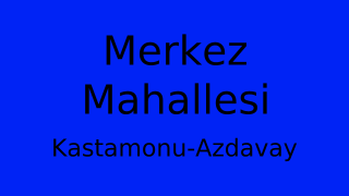 Merkez Mahallesi Thumbnail