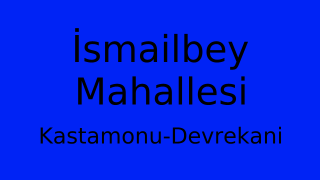 İsmailbey Mahallesi Thumbnail