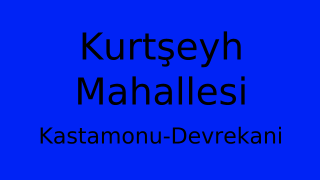 Kurtşeyh Mahallesi Thumbnail