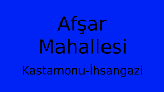 Afşar Mahallesi Thumbnail