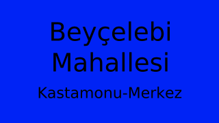Beyçelebi Mahallesi Thumbnail