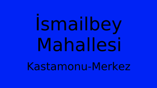 İsmailbey Mahallesi Thumbnail