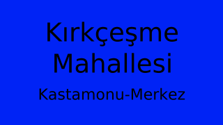 Kırkçeşme Mahallesi Thumbnail