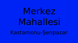Merkez Mahallesi Thumbnail