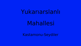 Yukarıarslanlı Mahallesi Thumbnail