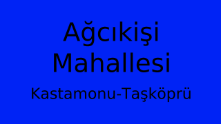 Ağcıkişi Mahallesi Thumbnail