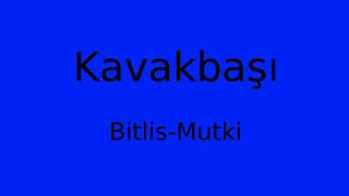 Kavakbaşı, Mutki, Bitlis Thumbnail