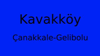 Kavakköy, Gelibolu, Çanakkale Thumbnail