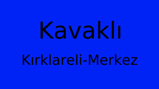 Kavaklı, Merkez, Kırklareli Thumbnail