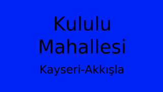 Kululu Mahallesi Thumbnail