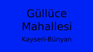 Güllüce Mahallesi Thumbnail