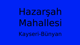 Hazarşah Mahallesi Thumbnail