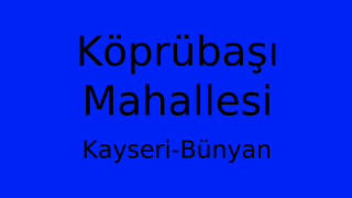 Köprübaşı Mahallesi Thumbnail