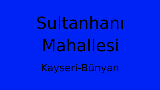 Sultanhanı Mahallesi Thumbnail