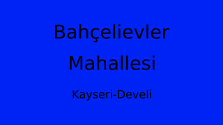 Bahçelievler Mahallesi Thumbnail