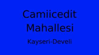Camiicedit Mahallesi Thumbnail