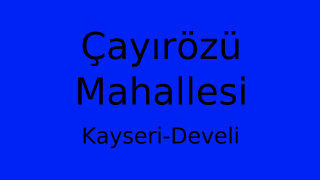Çayırözü Mahallesi Thumbnail