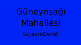 Güneyaşağı Mahallesi Thumbnail