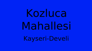 Kozluca Mahallesi Thumbnail