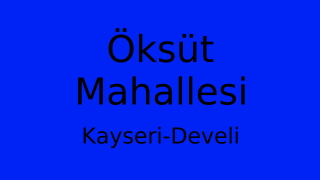 Öksüt Mahallesi Thumbnail