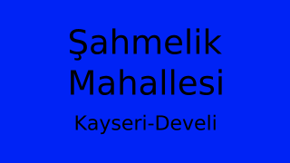 Şahmelik Mahallesi Thumbnail