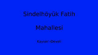 Sindelhöyük Fatih Mahallesi Thumbnail