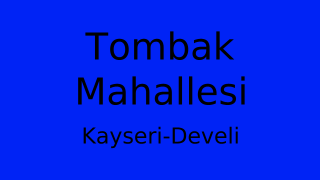 Tombak Mahallesi Thumbnail