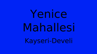 Yenice Mahallesi Thumbnail