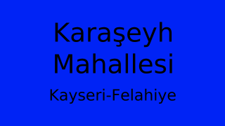 Karaşeyh Mahallesi Thumbnail