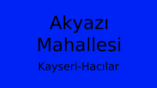Akyazı Mahallesi Thumbnail