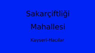 Sakarçiftliği Mahallesi Thumbnail