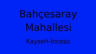 Bahçesaray Mahallesi Thumbnail