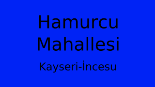 Hamurcu Mahallesi Thumbnail