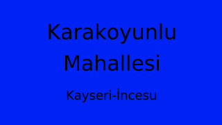 Karakoyunlu Mahallesi Thumbnail