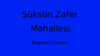 Süksün Zafer Mahallesi Thumbnail