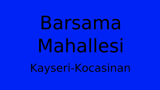 Barsama Mahallesi Thumbnail