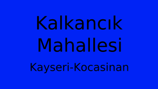 Kalkancık Mahallesi Thumbnail