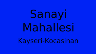 Sanayi Mahallesi Thumbnail