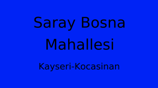 Saray Bosna Mahallesi Thumbnail