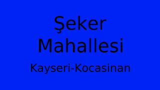 Şeker Mahallesi Thumbnail