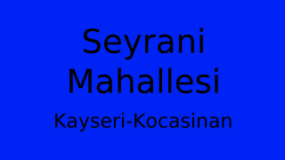 Seyrani Mahallesi Thumbnail