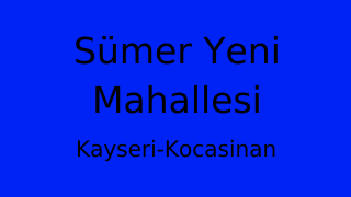 Sümer Yeni Mahallesi Thumbnail