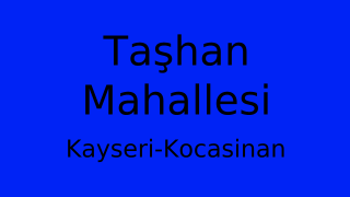 Taşhan Mahallesi Thumbnail
