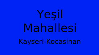 Yeşil Mahallesi Thumbnail